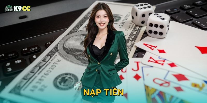 Nạp tiền tiện lợi – Chơi liền tay tại K9cc 1 Nạp tiền tiện lợi – Chơi liền tay tại K9cc